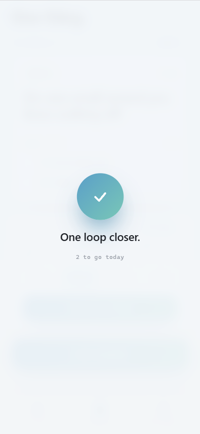 Anew Focus 英文界面，展示任务完成后的 One loop closer 反馈